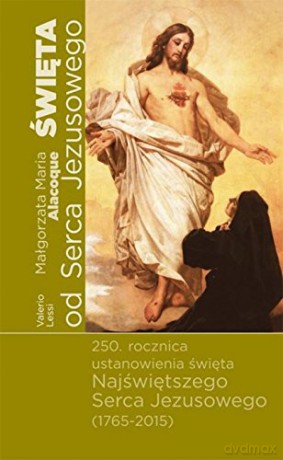 Święta od Serce Jezusowego [KSIĄŻKA]
