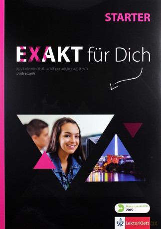 Exakt fur Dich Starter. Podręcznik [KSIĄŻKA]+[CD]