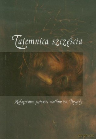 Tajemnica szczęścia [KSIĄŻKA]