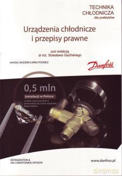 Technika chłodnicza: urządzenia chłodnicze i przepisy prawne [KSIĄŻKA]