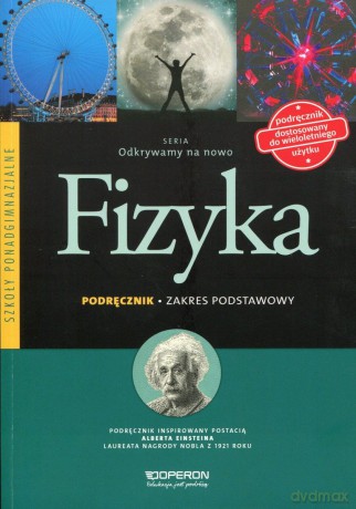 Fizyka LO Odkrywamy na nowo. Podręcznik zakres podstawowy [KSIĄŻKA]