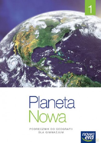 Geografia Gimnazjum 1 Planeta Nowa. Podręcznik [KSIĄŻKA]