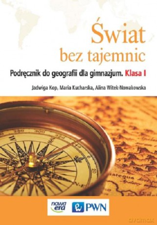 Geografia Gimnazjum 1 Świat bez tajemnic. Podręcznik [KSIĄŻKA]