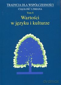 Tradycja dla Współczesności Ciągłość i zmiana (Tom 3) [KSIĄŻKA]
