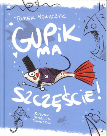 Gupik ma szczęście [KSIĄŻKA]