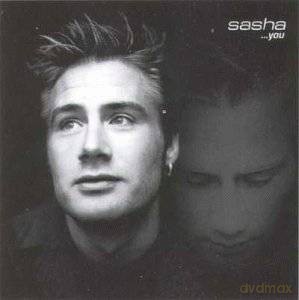 Sasha: ...You [CD]