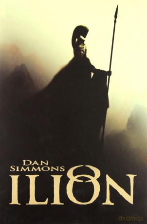 Ilion - Dan Simmons [KSIĄŻKA]