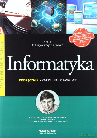Informatyka LO Odkrywamy. Podręcznik zakres podstawowy -Arkadiusz Gawełek [KSIĄŻKA]