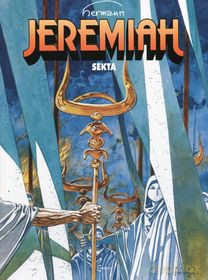 Jeremiah 6. Sekta [KOMIKS]