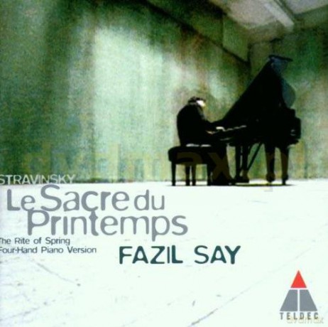 Fazil Say: Strawinsky: Le Sacre Du Printem [CD]