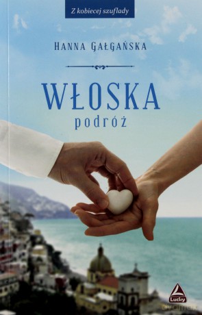 Włoska podróż [KSIĄŻKA]
