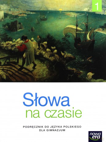 Język polski Gimnazjum 1 Słowa na czasie. Podręcznik [KSIĄŻKA]