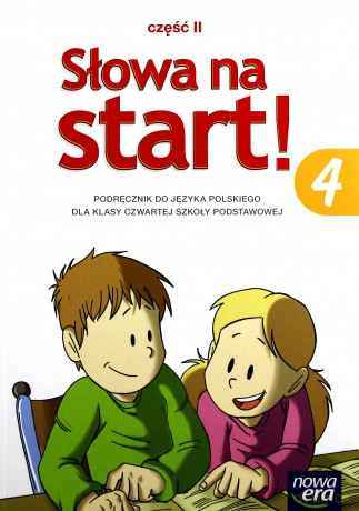 Język polski Szkoła podstawowa 4/2 Słowa na Start. Podręcznik [KSIĄŻKA]