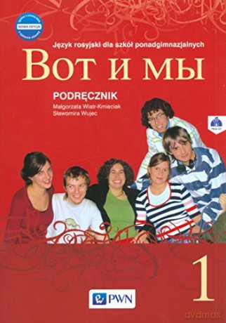 Wot i my 1 Nowa edycja. Podręcznik [KSIĄŻKA]+[CD]