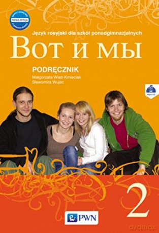 Wot i my 2 Nowa edycja. Podręcznik [KSIĄŻKA]+[CD]
