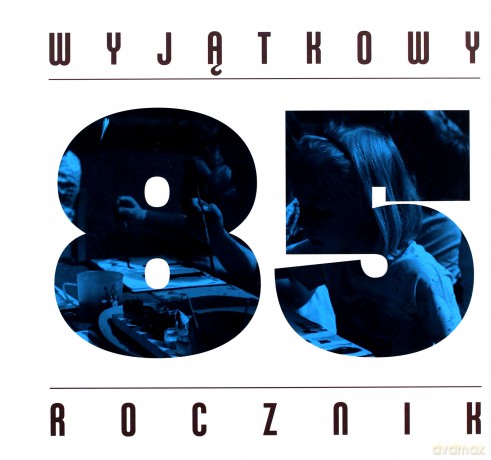 Wyjątkowy rocznik 1985 [KSIĄŻKA]