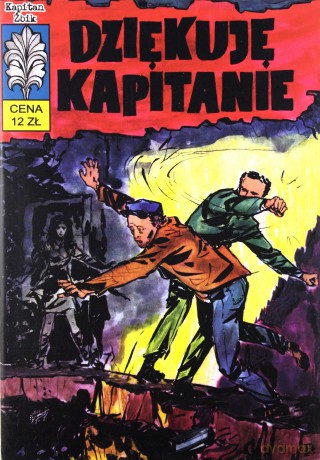 Kapitan Żbik (4) - Dziękuję, kapitanie [KOMIKS]