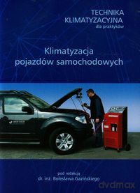 Klimatyzacja Pojazdów Samochodowych [KSIĄŻKA]
