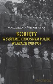 Kobiety w systemie obronnym Polski [KSIĄŻKA]