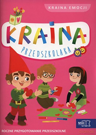 Kraina przedszkolaka Kraina emocji [KSIĄŻKA]