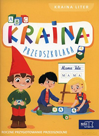 Kraina przedszkolaka Kraina liter [KSIĄŻKA]