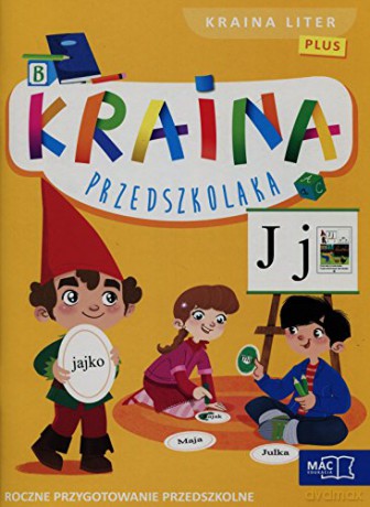 Kraina przedszkolaka Kraina liter PLUS [KSIĄŻKA]