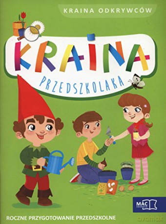 Kraina przedszkolaka Kraina odkrywców [KSIĄŻKA]