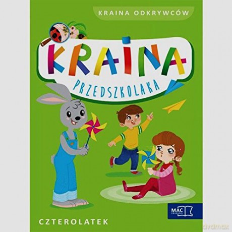 Kraina przedszkolaka. Czterolatek Kraina odkrywców [KSIĄŻKA]
