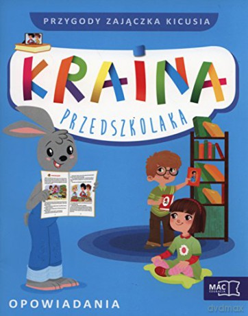 Kraina przedszkolaka. Przygody zajączka [KSIĄŻKA]+[CD]