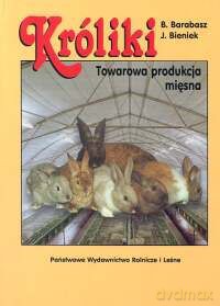 Króliki towarowa produkcja mięsna [KSIĄŻKA]