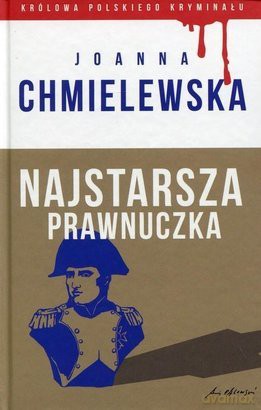 Królowa polskiego kryminału cz.19. Najstarsza prawnuczka - Joanna Chmielewska [KSIĄŻKA]