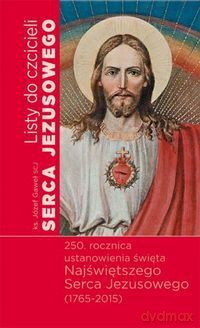 Listy do czcicieli Serca Jezusowego [KSIĄŻKA]