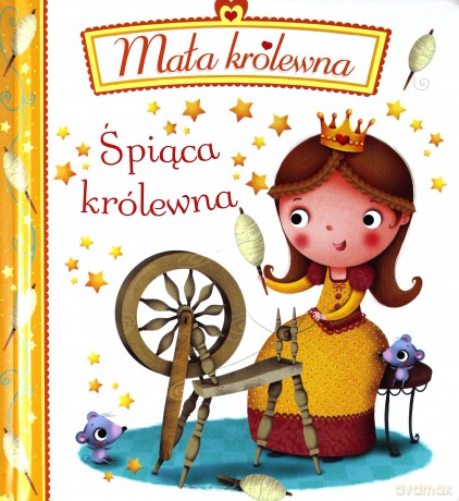 Mała królewna. Śpiąca królewna [KSIĄŻKA]
