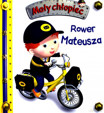 Mały chłopiec. Rower Mateusza [KSIĄŻKA]