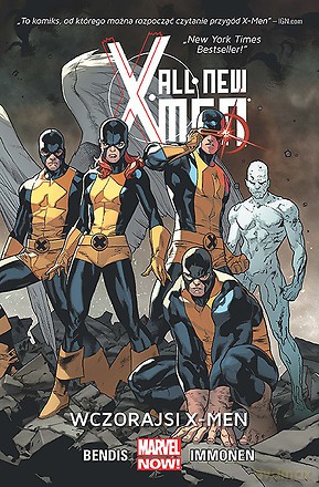All-New X-Men Tom 1: Wczorajsi X-Men [KOMIKS]