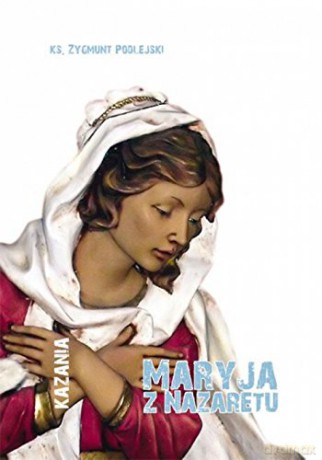 Maryja z Nazaretu [KSIĄŻKA]