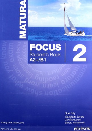 Matura Focus 2 PL Podręcznik A2 + B1 [KSIĄŻKA]