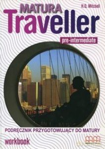 Matura Traveller Pre - Intermediate. Ćwiczenie [KSIĄŻKA]