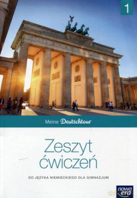 Meine Deutschtour 1. Ćwiczenie [KSIĄŻKA]