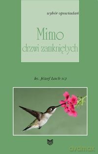 Mimo drzwi zamkniętych [KSIĄŻKA]