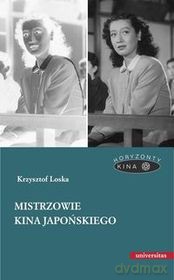 Mistrzowie kina japońskiego [KSIĄŻKA]