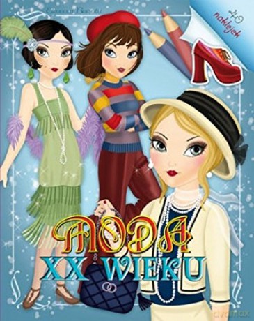Moda XX wieku [KSIĄŻKA]