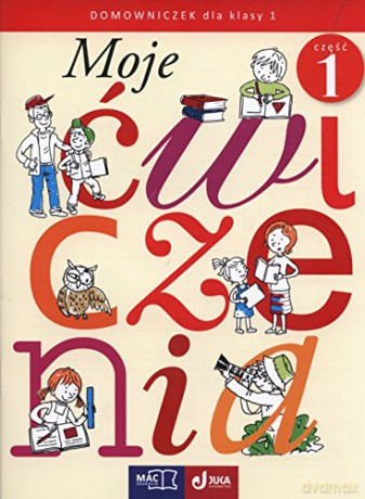 Moje ćwiczenia. Domowniczek kl.1 cz. 1 [KSIĄŻKA]
