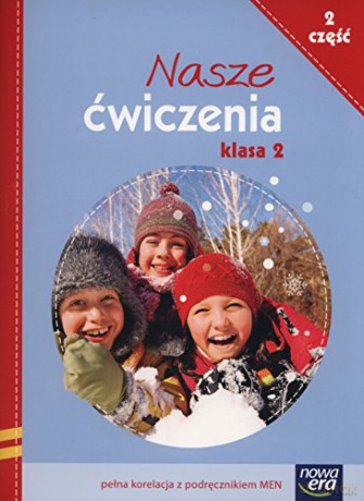 Nasze ćwiczenia Kl. 2 cz. 2 [KSIĄŻKA]