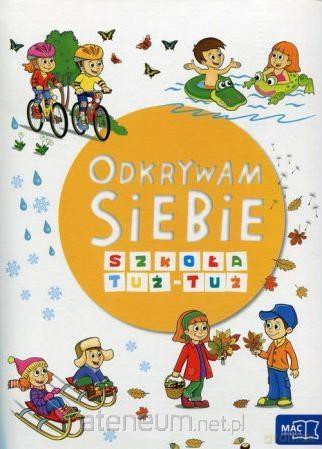 Odkrywam siebie. Szkoła tuż - tuż pakiet [KSIĄŻKA]