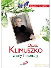 Ojciec Klimuszko znany i nieznany [KSIĄŻKA]