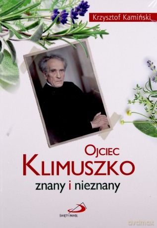 Ojciec Klimuszko znany i nieznany [KSIĄŻKA]