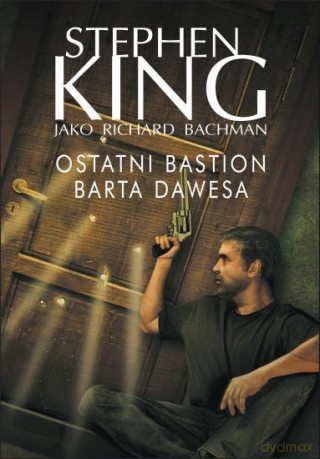 Ostatni bastion Barta Dawesa [KSIĄŻKA]