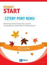 Pewny start Cztery pory roku Jesień [KSIĄŻKA]