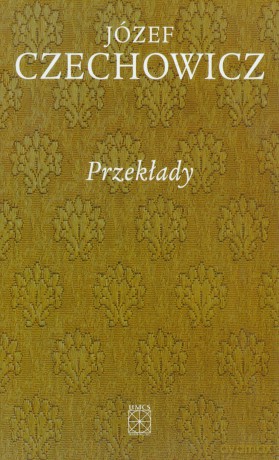 Pisma zebrane (Tom 6) Przekłady [KSIĄŻKA]